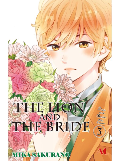 Title details for The Lion and the Bride, Volume 3 by Mika Sakurano - Wait list